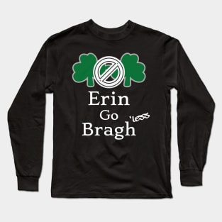 Irish girl - Erin go Bragh Long Sleeve T-Shirt